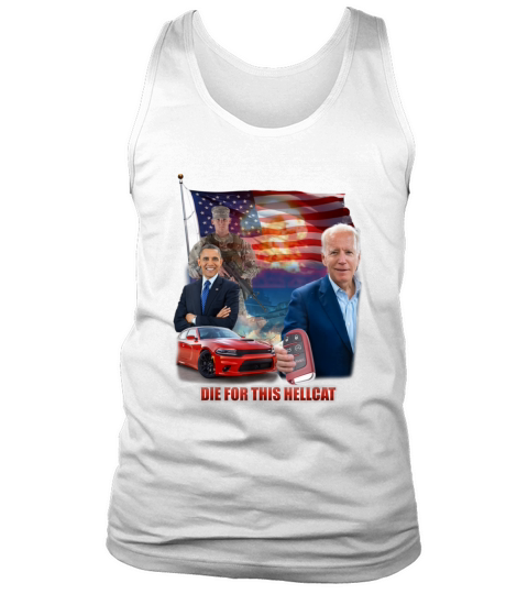 Die for this Hellcat Joe Biden Tank Top Unisex