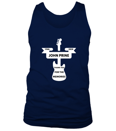 John Prine Thank You For The Memories 2020 Tank Top Unisex