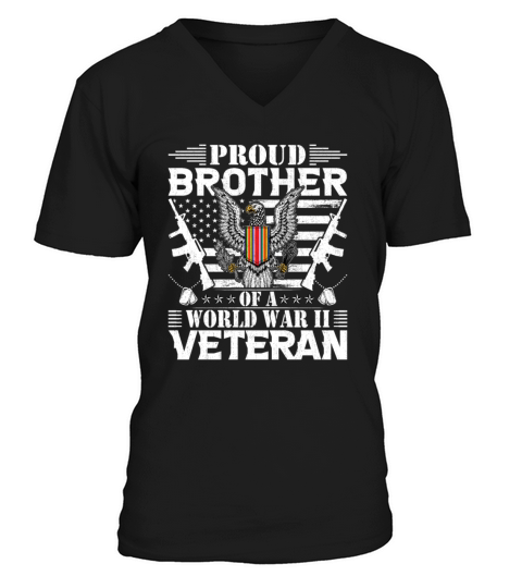 Proud Brother of a World War Il Veteran V-Neck T-shirt