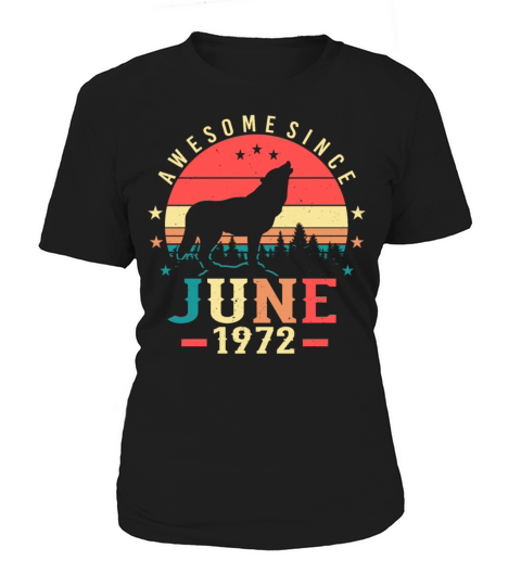 50 Years June 1972 Women's T-Shirt
