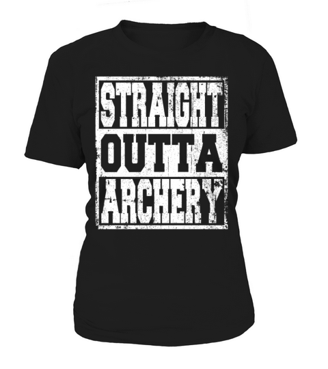 Archery Saying Funny Women's T-Shirt