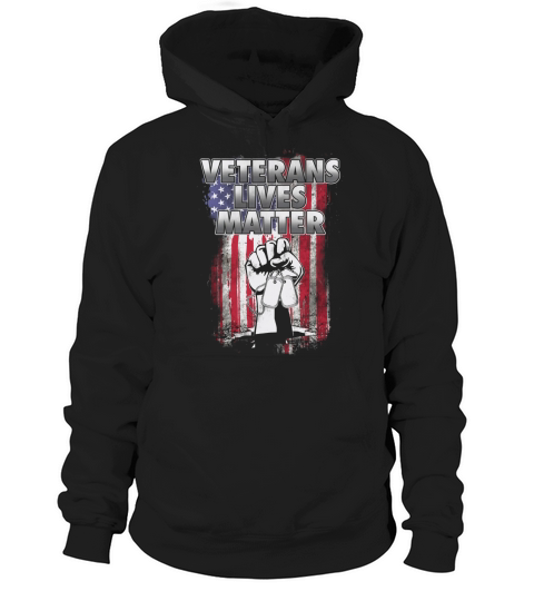 Veterans lives matter Hoodie Unisex