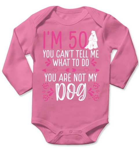 50th Birthday Dog Mom Funny Dog Dad 50 Year Old Long Sleeve Baby One-Piece