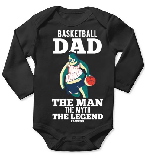 Basketball Dad The Man The Myth The Legend Long Sleeve Baby One-Piece