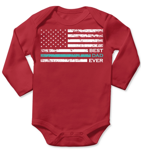 Best Dad Ever With US Flag Father Day Long Sleeve Baby One-Piece