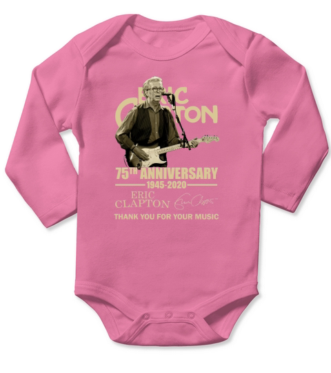 Eric Clapton 75th anniversary 1945-2020 signature shirt Long Sleeve Baby One-Piece