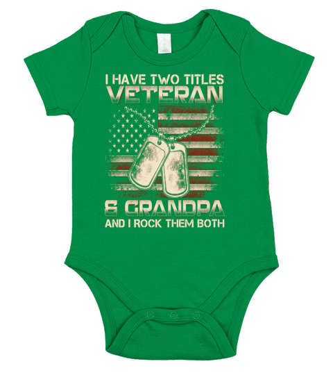 I HAVE TWO TITLES VETERAN GRANDPA Short Sleeve Baby One-Piece