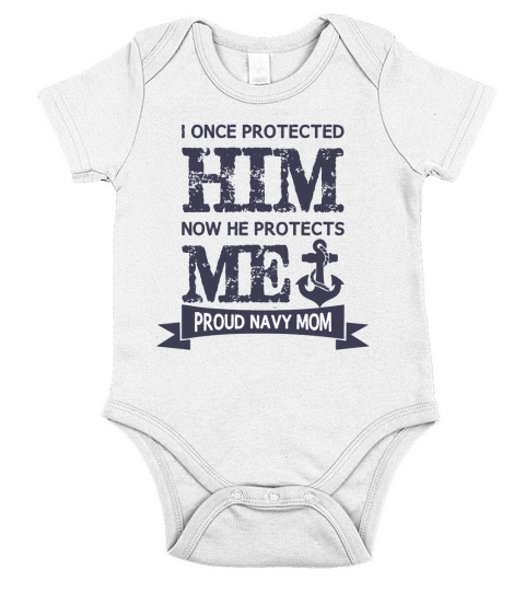 I Protected Him Now He Protects Me Proud Navy Mom T-Shirt Short Sleeve Baby One-Piece