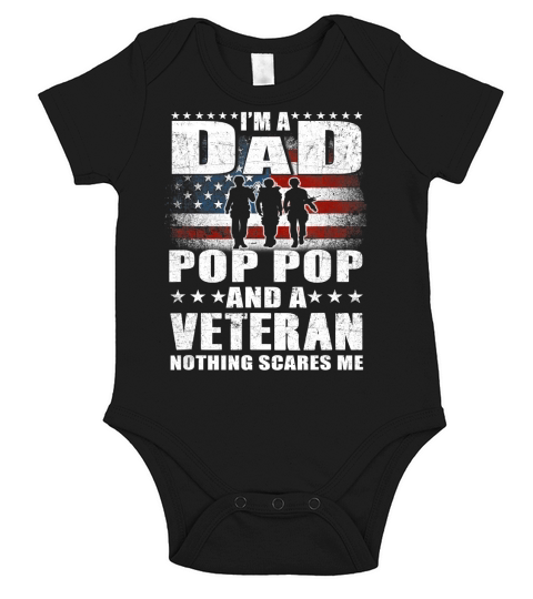 Mens I Am A Dad A Pop Pop And A Veteran T Shirt Fathers Day Gift Short Sleeve Baby One-Piece