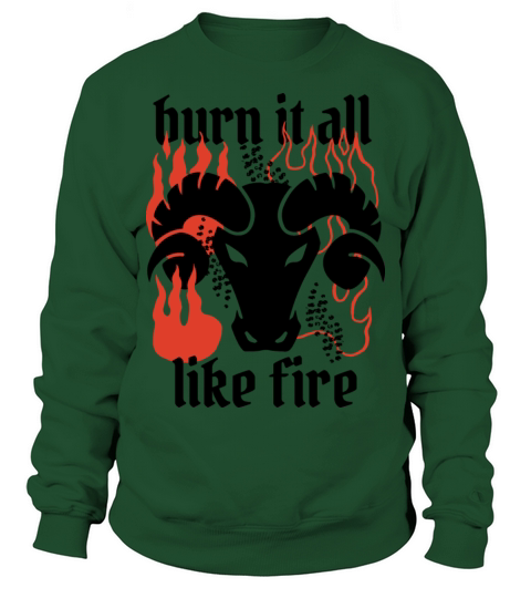 Aries fire quote t-shirt Sweatshirt Unisex