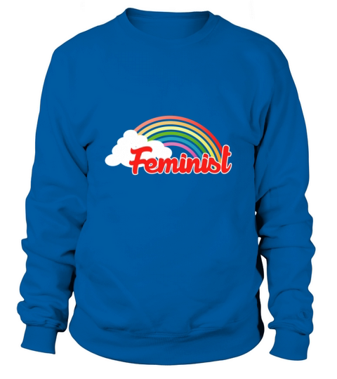 Feminist rainbow Sweatshirt Unisex
