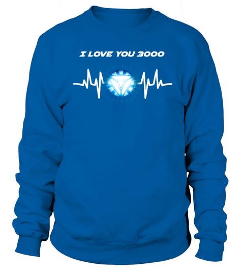 I Love You 3000 Hot Heartbeat Sweatshirt Unisex