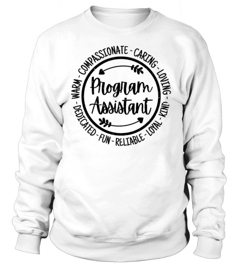 Program Assistant Vintage Gift Sweatshirt Unisex