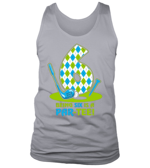 Golf Par Tee 6th Birthday T-Shirt Tank Top Unisex