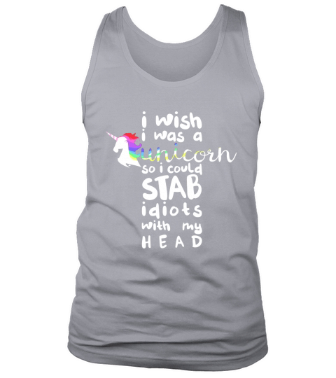 Wish I was a Unicorn Funny Humor Animal Tank Top Unisex