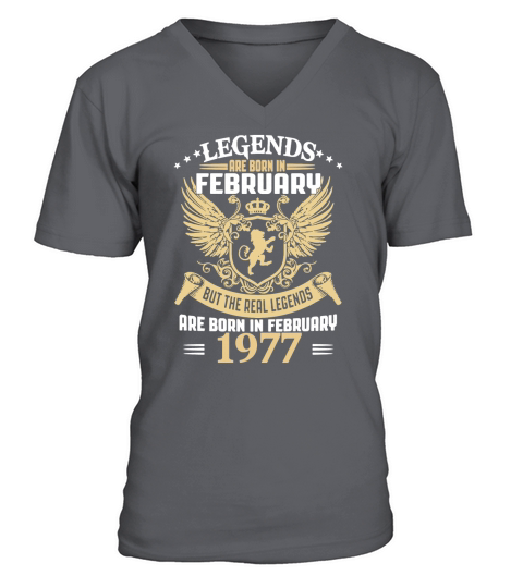 Legends Are Born In February 1977 T-Shirt_1 V-Neck T-shirt
