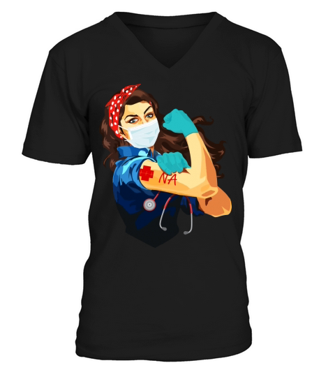 Nursing Assistant Na Frontline Workers Nurse Strong Rosie Riveter V-Neck T-shirt