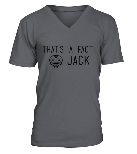 Thats a fact Jack V-Neck T-shirt