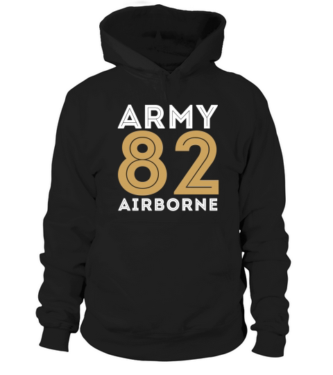 Army 82 Airborne T ShirtArmy collection Hoodie Unisex