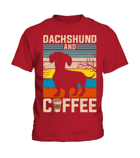 Dachshund And Coffee Funny Weiner Dog Kids T-Shirt