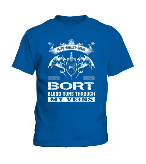 Faith Loyalty Honor BORT Blood Runs Through My Veins Name Shirts Kids T-Shirt