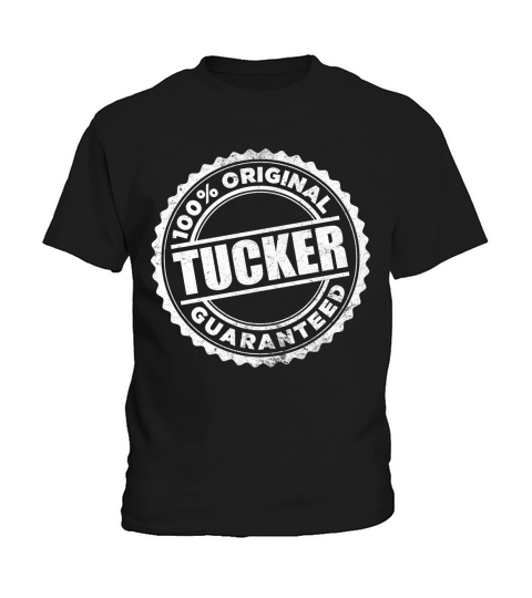 TUCKER 100 percent original guaranteed Kids T-Shirt