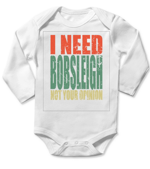 Bobsleigh Saying Funny Long Sleeve Baby One-Piece