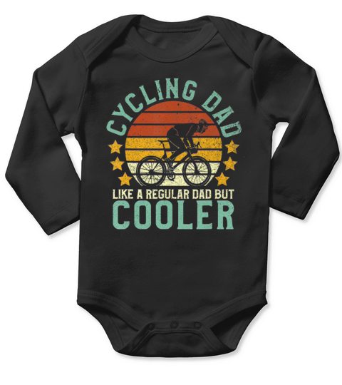 Mens Cycling Dad | Bike Rider & Cyclist Fathers Day Gift Funny T-Shirt Long Sleeve Baby One-Piece