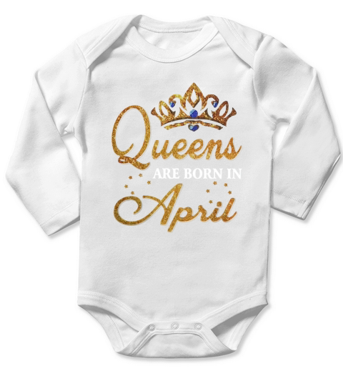 Queens are born in April Long Sleeve Baby One-Piece