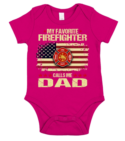 My Favorite Firefighter Calls Me Dad American Flag 2020 Short Sleeve Baby One-Piece