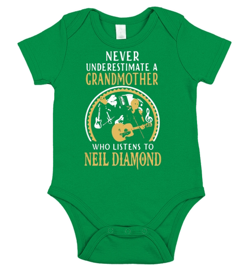 Never underestimate a grandmother who listens to Neil Diamond shirt Short Sleeve Baby One-Piece