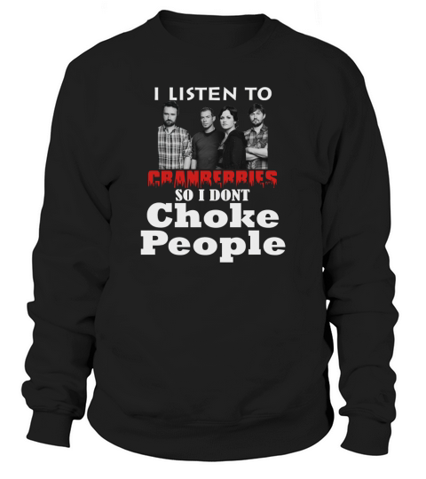 Cranberries Fans Tshirt Sweatshirt Unisex