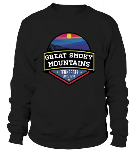GATLINBURG TENNESSEE GREAT SMOKY MOUNTAINS NATIONAL PARK SMOKIES funny shirts Sweatshirt Unisex