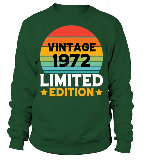Vintage 1972 T Shirt Sweatshirt Unisex