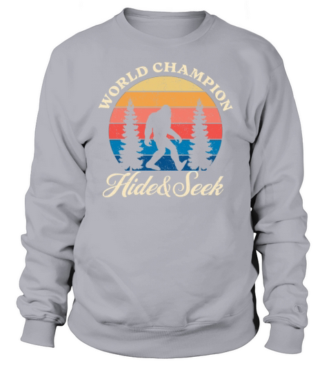 Vintage Bigfoot hide and seek champion Sweatshirt Unisex