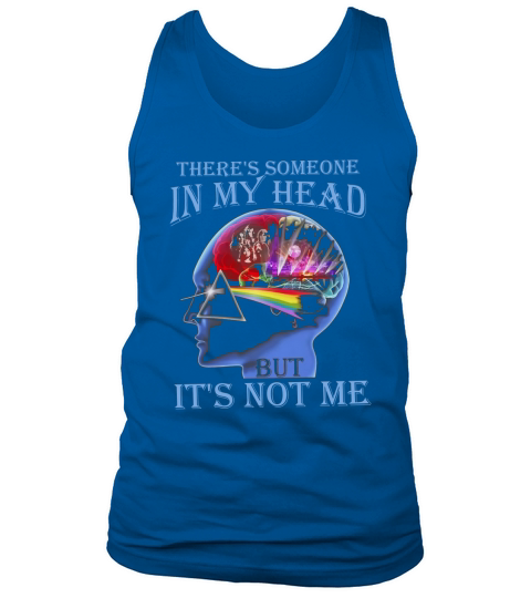 Pink Floyd theres someone in my head shirt Tank Top Unisex