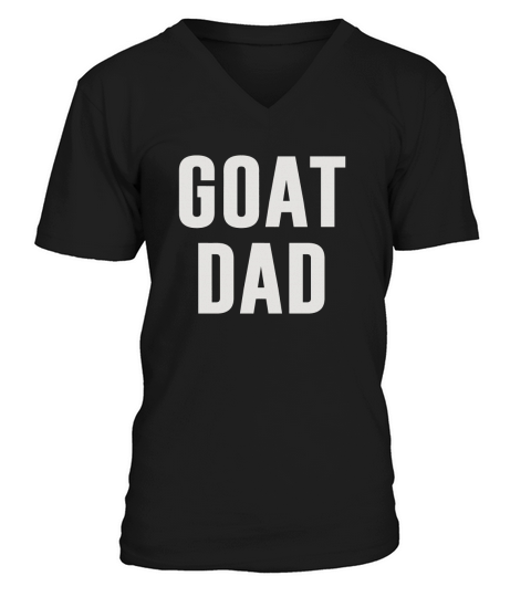 Goat Dad TShirt V-Neck T-shirt