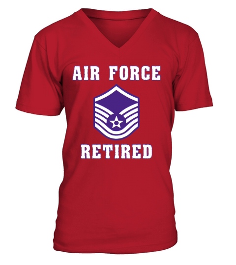 Military Master Sergeant Air Force Retired T-Shirt V-Neck T-shirt
