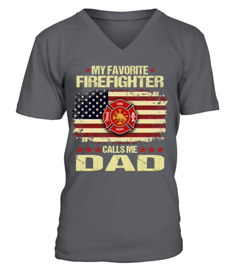 My Favorite Firefighter Calls Me Dad American Flag 2020 V-Neck T-shirt