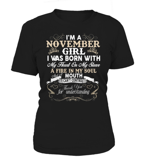 Im A November Girl T-Shirt Women's T-Shirt