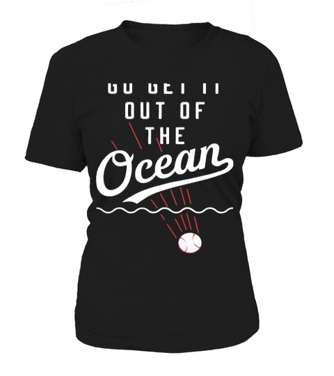 Max Muncy go get it out of the ocean - Baby Onesie Women's T-Shirt