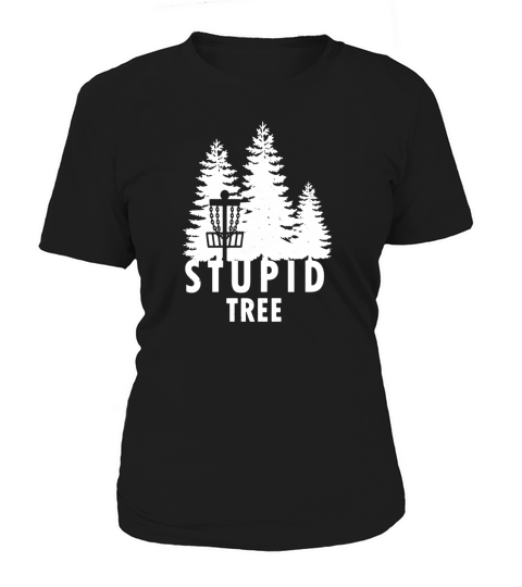 T-shirt d&#39;arbre stupide de disque de golf t-shirt drôle de Frolf Women's T-Shirt