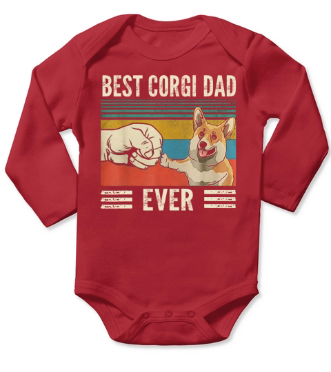 Bump Fit Best Corgi Dad Ever Dog Lovers Vintage shirt Long Sleeve Baby One-Piece