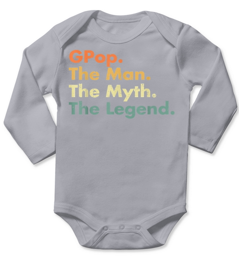 Mens Gpop Man Myth Legend Father Dad Uncle Gift Idea Tees Long Sleeve Baby One-Piece