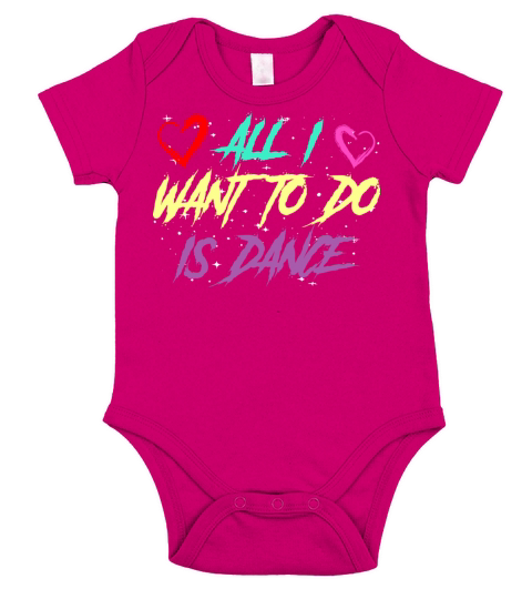 All I Want To Do Is Dance Dancing Choreographer Short Sleeve Baby One-Piece
