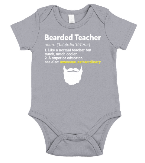 Bearded Teacher Like Normal But Much Cooler Funny Short Sleeve Baby One-Piece