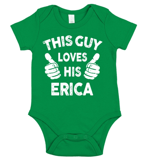 This Guy Loves His Erica Shirt Short Sleeve Baby One-Piece