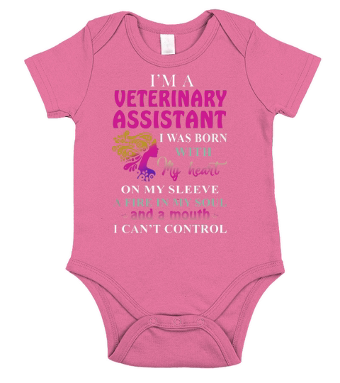 VETERINARY ASSISTANT Cant Control Short Sleeve Baby One-Piece