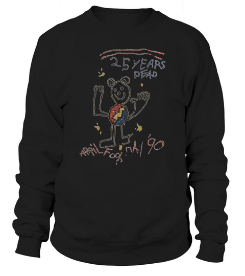 Grateful Dead April Fools Sweatshirt Unisex