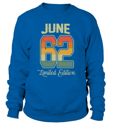 Vintage 60th Birthday June 1962 Sports Gift Sweatshirt Unisex